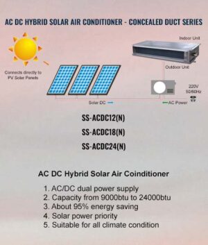 AC DC Hybrid Solar Air Conditioner - concealed duct series