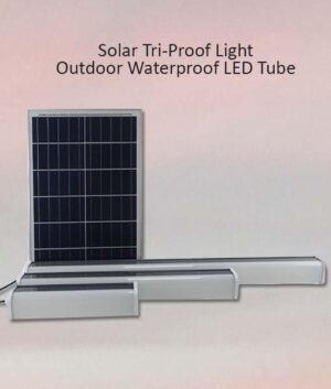 Solar Tri-Proof Light – Outdoor Waterproof LED Tube